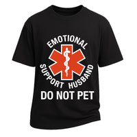 Emotional Support Husband T-Shirt