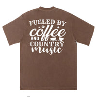 Fueled by Coffee & Country Music Tee