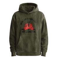 Hier für eine gute Zeit – nicht für eine lange Zeit (Hoodie)