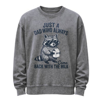 Sweatshirt „Nur ein Vater, der immer mit der Milch zurückkam“